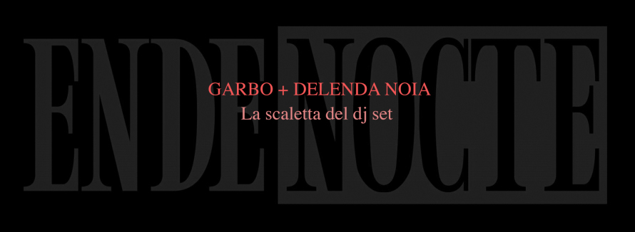 scaletta dj set garbo